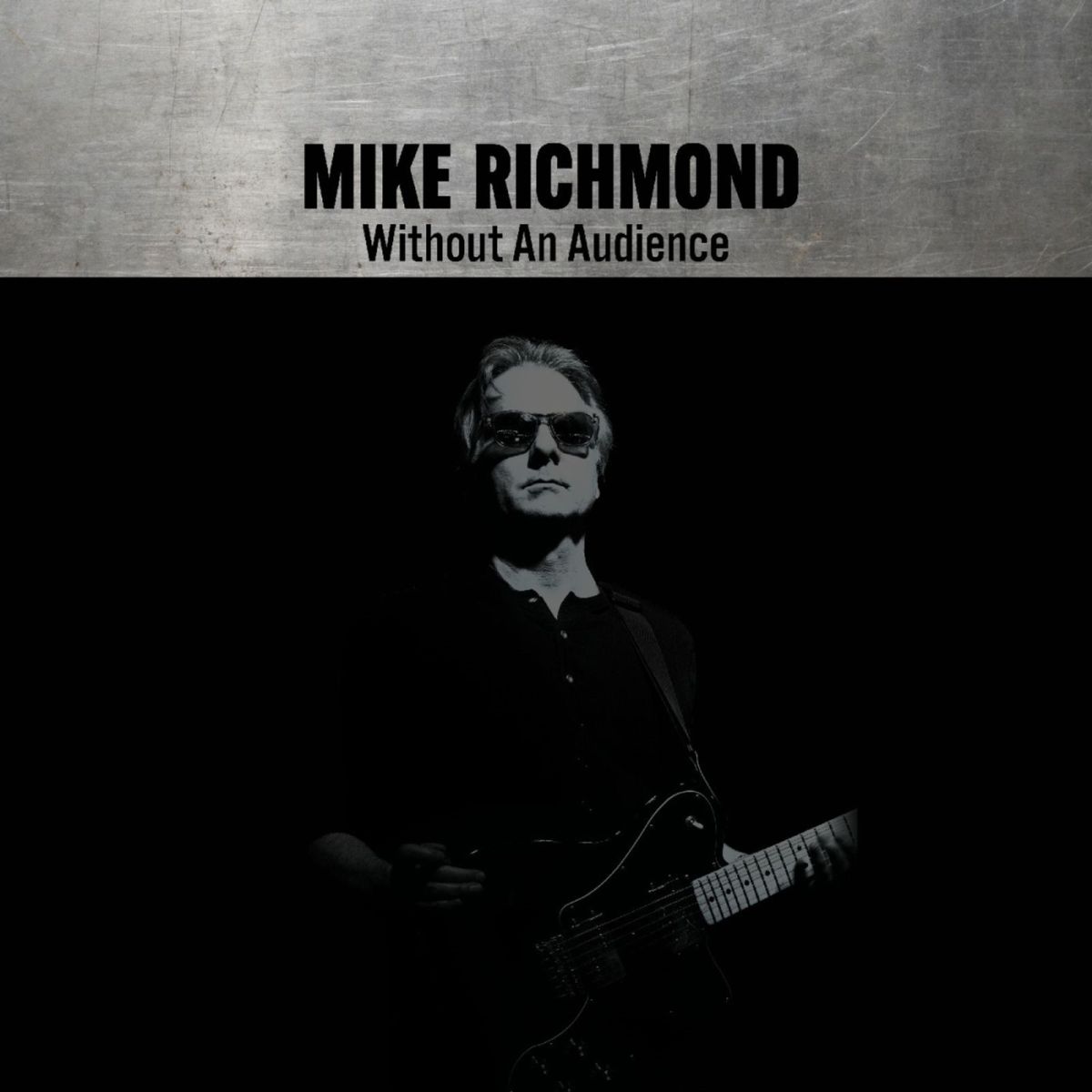 CD Shop - MIKE RICHMOND WITHOUT AN AUDIENCE