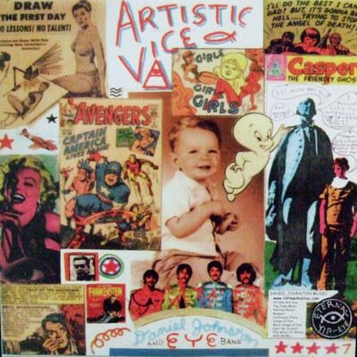 CD Shop - JOHNSTON, DANIEL ARTISTIC VICE 1990 LT