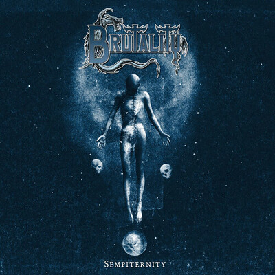 CD Shop - BRUTALITY SEMPITERNITY