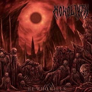 CD Shop - MONOLIYTH HE WHO KILLS