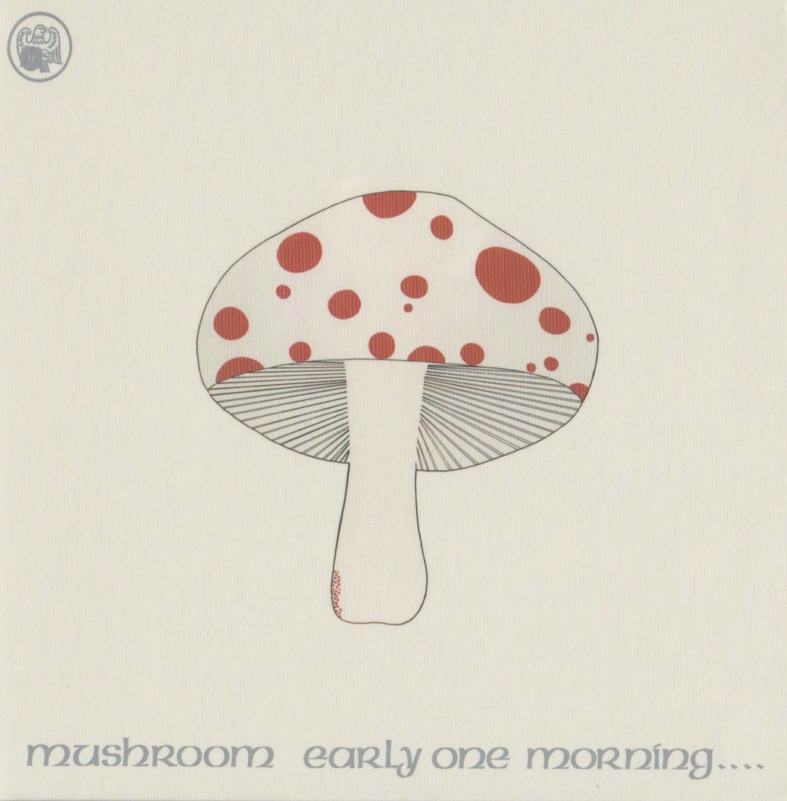 CD Shop - MUSHROOM EARLY ONE MORNING