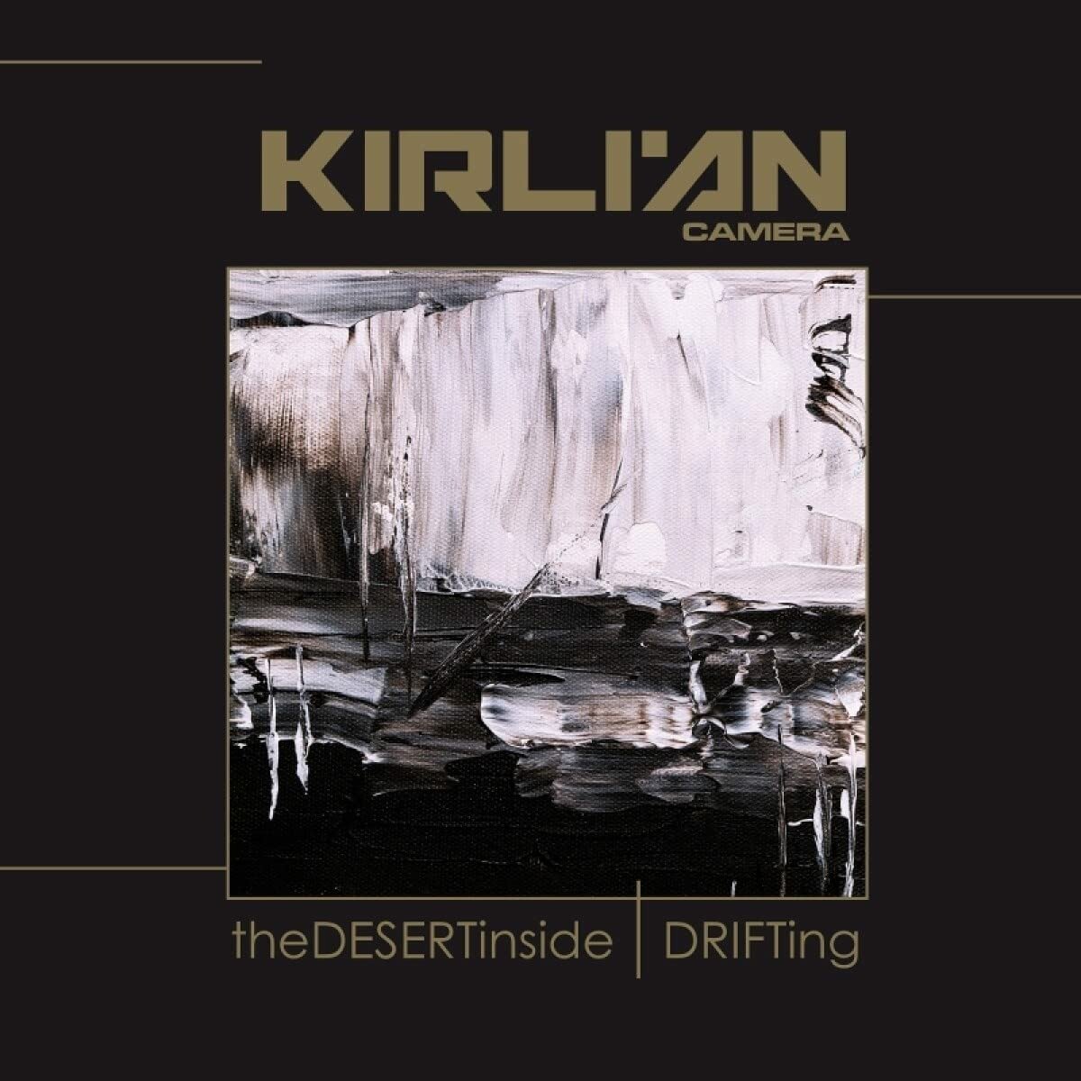 CD Shop - KIRLIAN CAMERA DESERT INSIDE / DRIFTING
