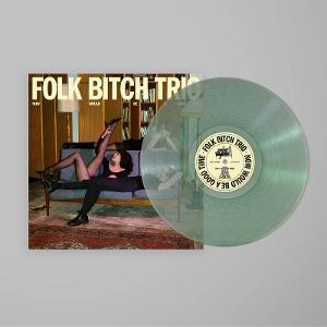 CD Shop - FOLK BITCH TRIO NOW WOULD BE A GOOD TIME