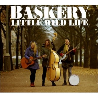 CD Shop - BASKERY LITTLE WILD LIFE