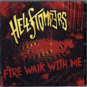 CD Shop - HELLSTOMPERS FIRE WALK WITH ME
