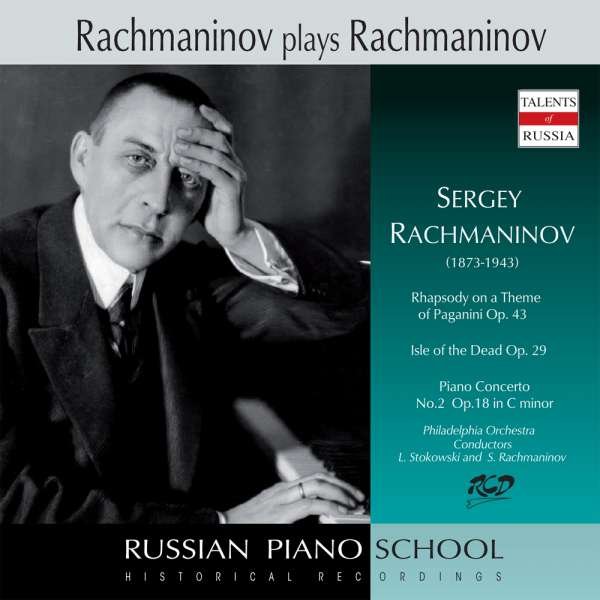 CD Shop - RACHMANINOV SERGEY PLAYS AND CONDUCTS RACHMANINOV