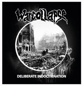 CD Shop - WARCOLLAPSE DELIBERATE INDOCTRINATION