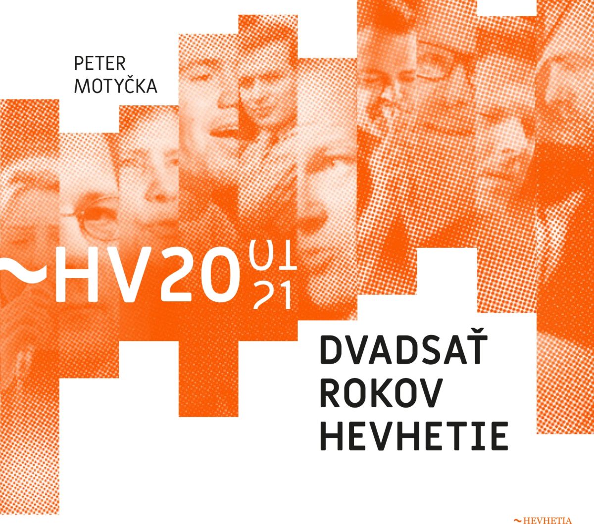 CD Shop - MOTYCKA PETER 20 ROKOV HEVHETIE