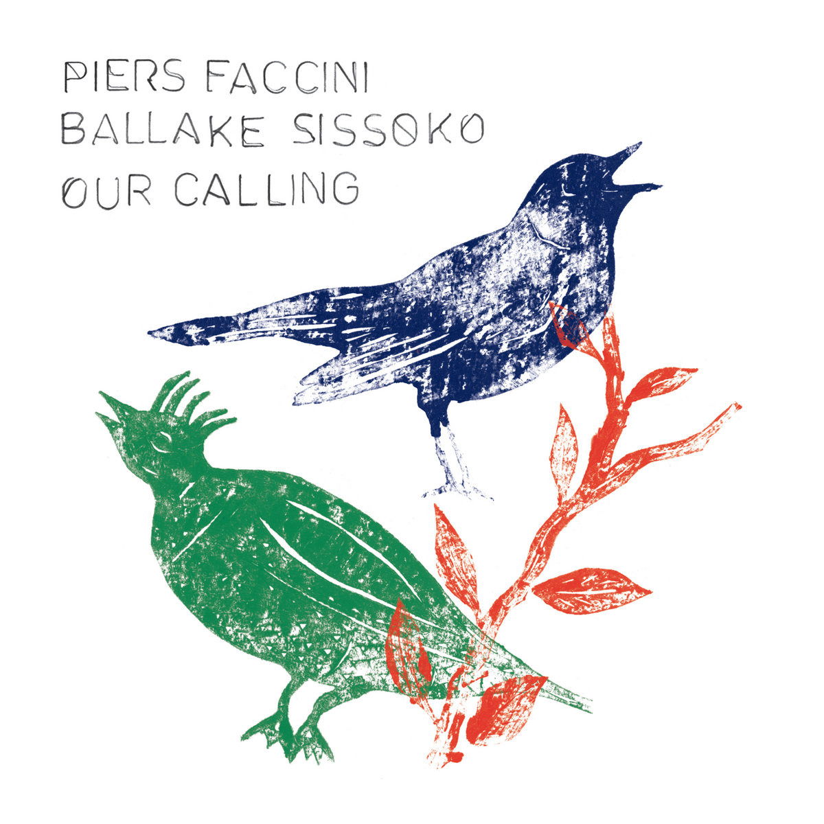 CD Shop - FACCINI PIERS,BALLAKE SISSOKO OUR CALLING
