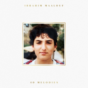 CD Shop - IBRAHIM MAALOUF 40 MELODIES