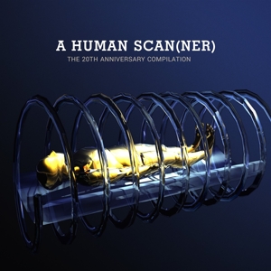 CD Shop - VARIOUS ARTISTS A HUMAN SCANNER - 20TH...