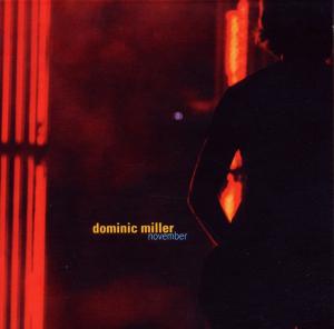 CD Shop - DOMINIC MILLER NOVEMBER