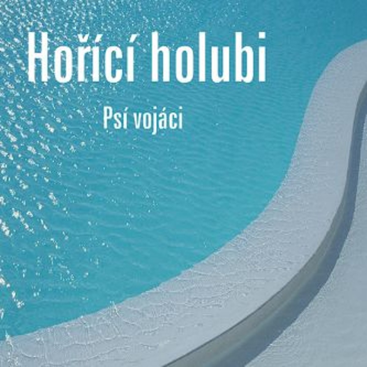 CD Shop - PSI VOJACI: Horici holubi