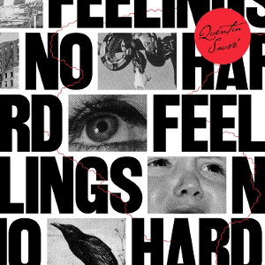 CD Shop - QUENTIN SAUVE NO HARD FEELINGS