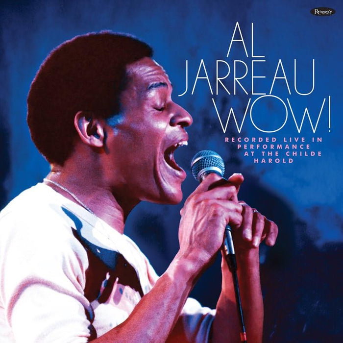 CD Shop - AL JARREAU WOW! LIVE IN PERFORMANCE AT THE CHILDE HAROLD (WASHINGTON, AUGUST 1976, RECORDED FOR WHFS RADIO)
