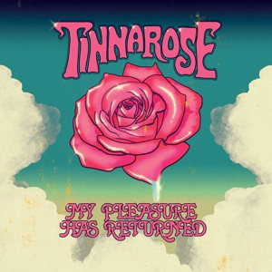 CD Shop - TINNAROSE MY PLEASURE HAS RETURNED