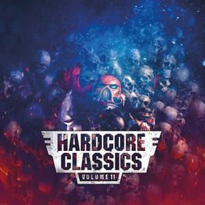CD Shop - VARIOUS ARTISTS HARDCORE CLASSICS VOLU...