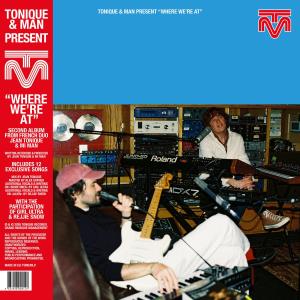 CD Shop - TONIQUE & MAN WHERE WE\