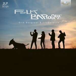 CD Shop - ERIK BOSGRAAF,FILOBAROCCO FOLK BAROQUE