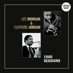CD Shop - LEE MORGAN,CLIFFORD JORDAN 1960 SESSIONS