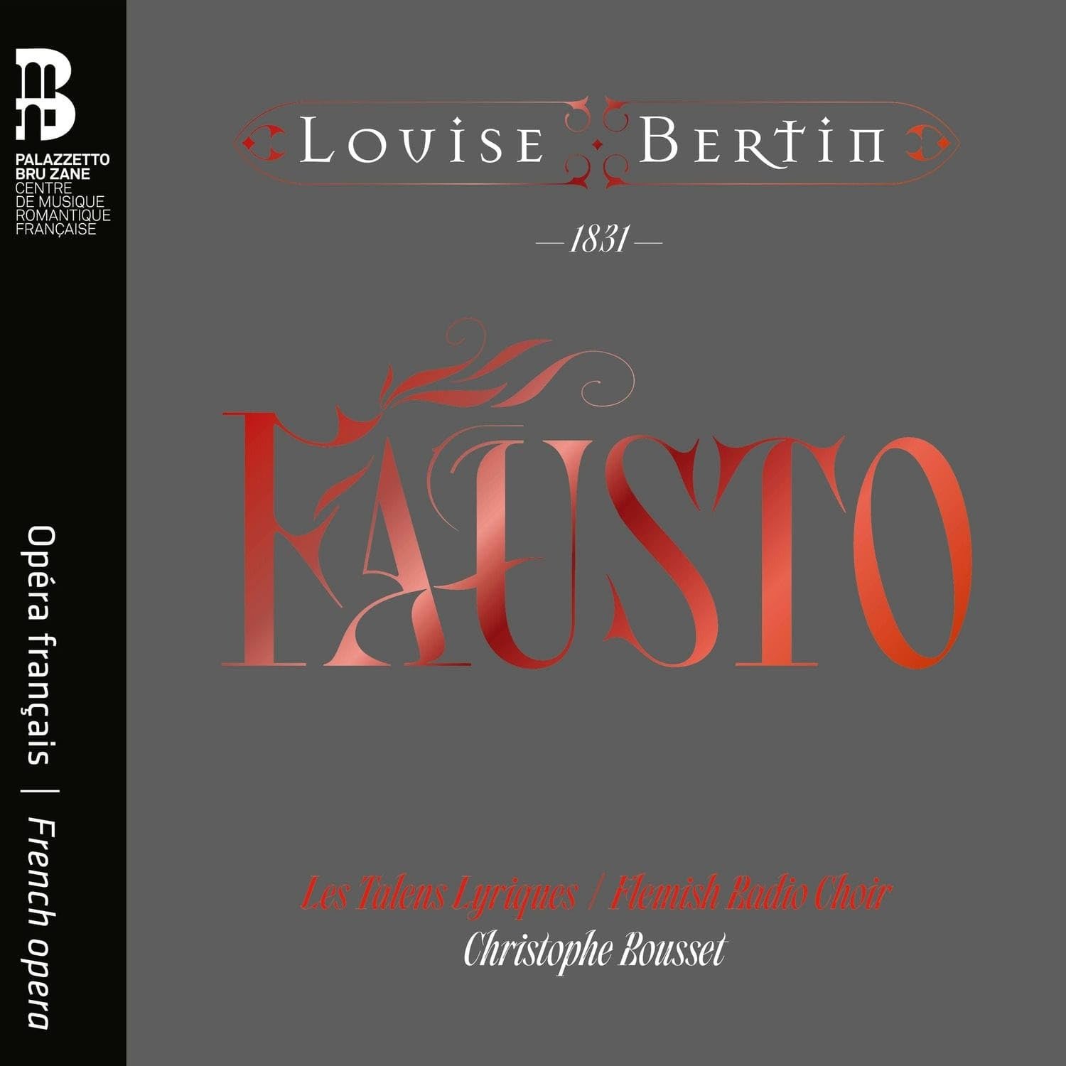 CD Shop - LES TALENS LYRIQUES LOUISE BERTIN: FAUSTO