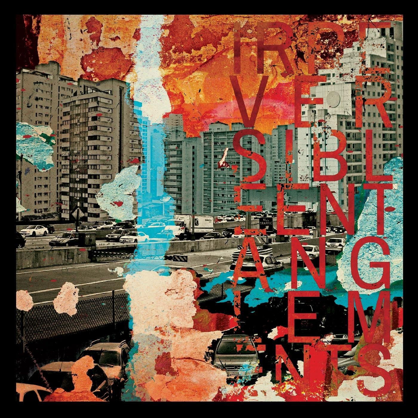 CD Shop - IRREVERSIBLE ENTANGLEMENTS IRREVERSIBLE ENTANGLEM...