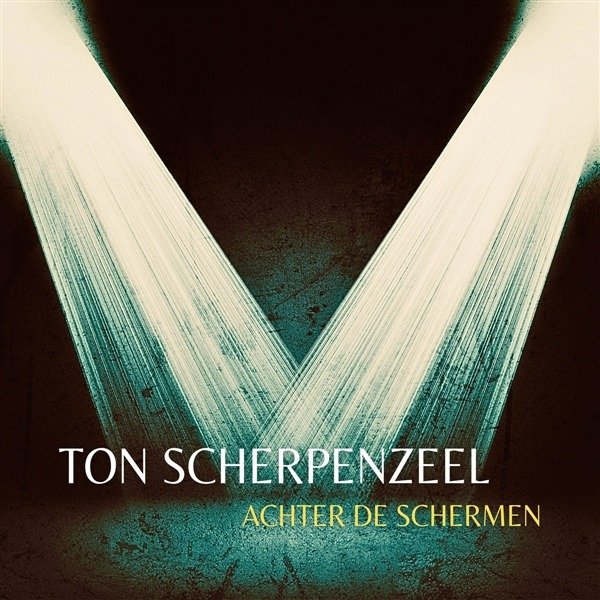 CD Shop - TON SCHERPENZEEL ACHTER DE SCHERMEN