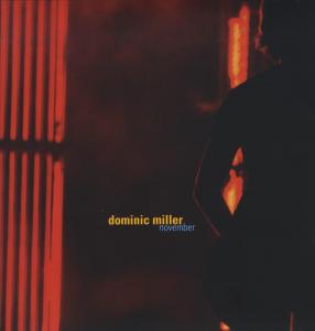 CD Shop - DOMINIC MILLER NOVEMBER