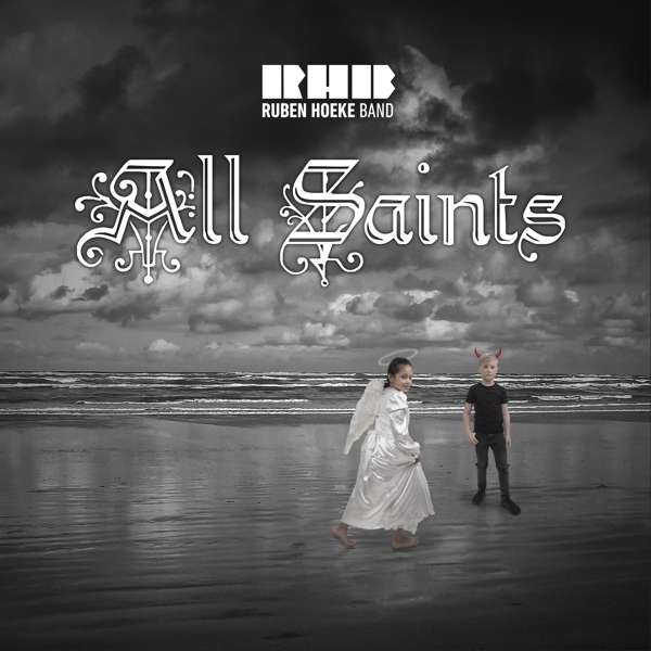 CD Shop - RUBEN HOEKE BAND All Saints