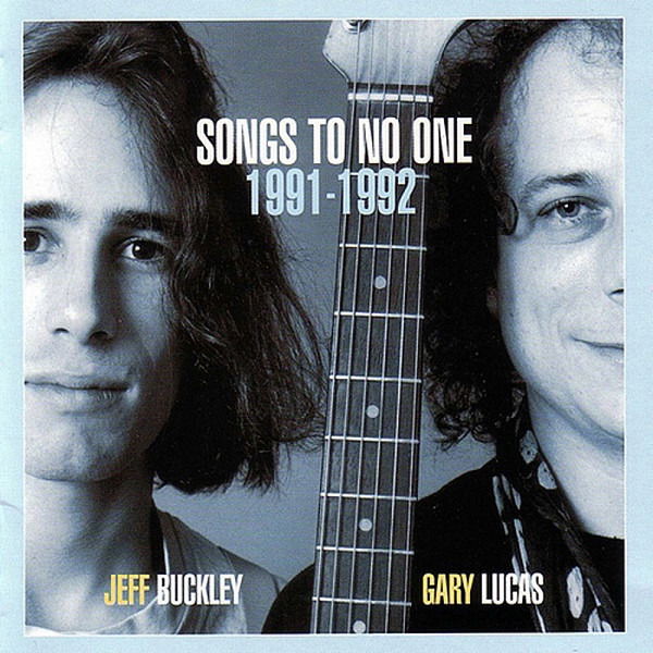 CD Shop - JEFF BUCKLEY & GARY LUCAS SONGS TO NO