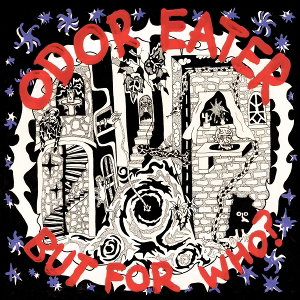 CD Shop - ODOR EATER BUT FOR WHO?