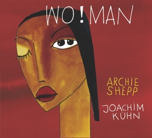 CD Shop - ARCHIE & JOACHIM KUHN SHEPP WO!MAN