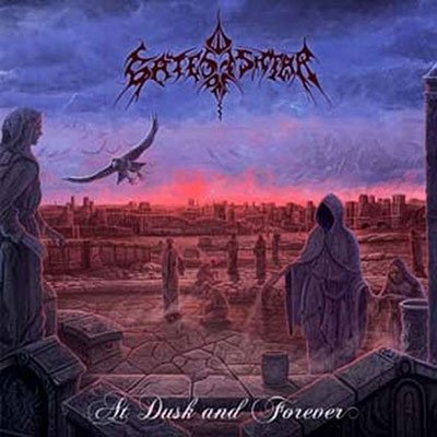 CD Shop - GATES OF ISHTAR AT DUSK AND FOREVER