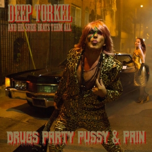 CD Shop - DEEP TORKEL & HIS SUZIE BEATS THEM ALL DRUGS PARTY