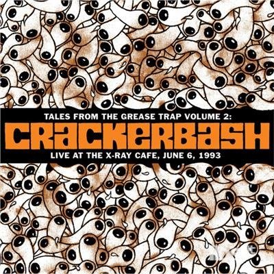 CD Shop - CRACKERBASH LIVE AT THE X-RAY CAFE