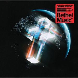 CD Shop - BETHEL MUSIC WE MUST RESPOND (LIVE)