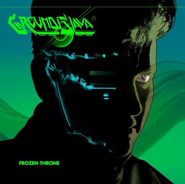 CD Shop - GROUNDISLAVA FROZEN THRONE