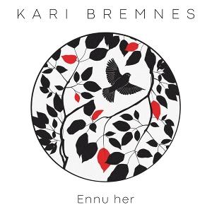 CD Shop - KARI BREMNES ENNU HER