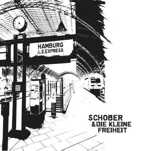 CD Shop - SCHOBER & DIE KLEINE FREIHEIT HAMBURG L.E. EXPRESS