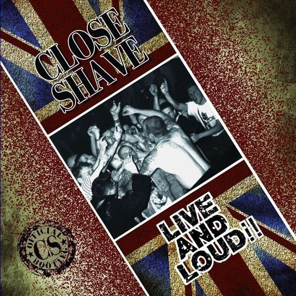 CD Shop - CLOSE SHAVE LIVE & LOUD