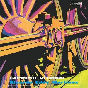 CD Shop - EDDIE MARTINEZ EXPRESO RITMICO