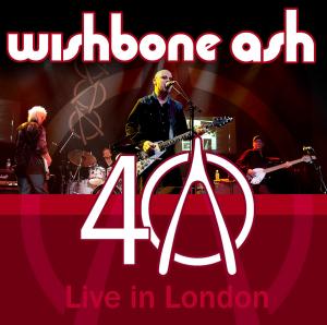 CD Shop - WISHBONE ASH 40TH ANNIVERSARY CONCE...