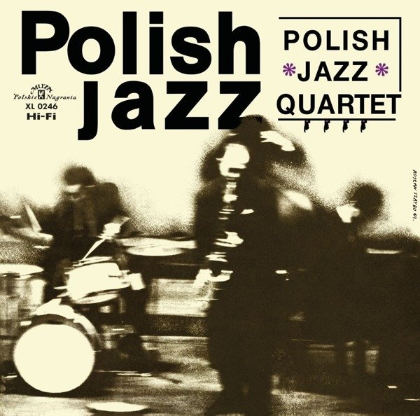 CD Shop - POLISH JAZZ QUARTET POLISH JAZZ QUARTET (POLISH JAZZ)