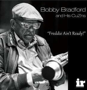 CD Shop - BOBBY BRADFORD AND HIS CUZNS FREDDIE AIN\