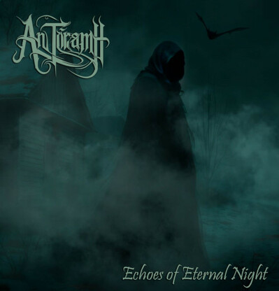CD Shop - AN TóRAMH ECHOES OF ETERNAL NIGHT