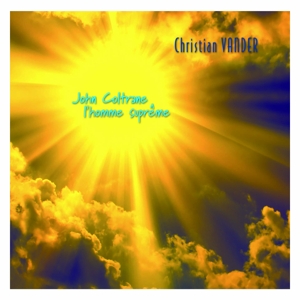 CD Shop - CHRISTIAN VANDER JOHN COLTRANE -DIGI-