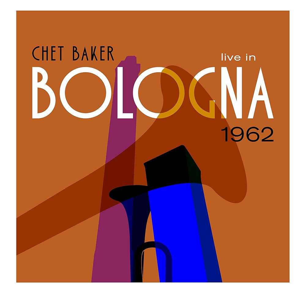 CD Shop - CHET BAKER LIVE IN BOLOGNA 1985