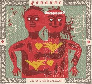 CD Shop - PAUANNE JOKU RAJA RAKKAUDESAKIN