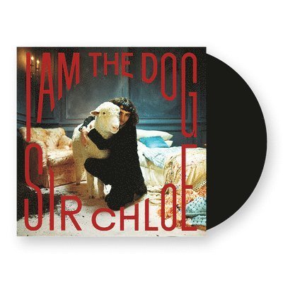 CD Shop - SIR CHLOE I AM THE DOG