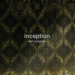CD Shop - DIRK MAASSEN INCEPTION